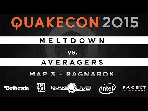 Meltdown vs. Averagers - Map 3 - Ragnarok (QUAKECON 2015 TDM)