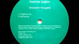 Kosmas Epsilon - Innocent Thoughts (Original Mix)