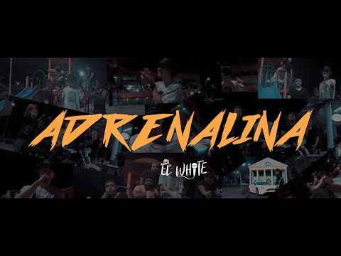 Adrenalina - El White (Video Oficial)