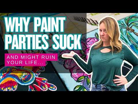 4 Reasons NOT to Teach a Paint Party!... Do these describe you?!