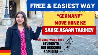 Free, Easy and Fastest ways to come to Germany