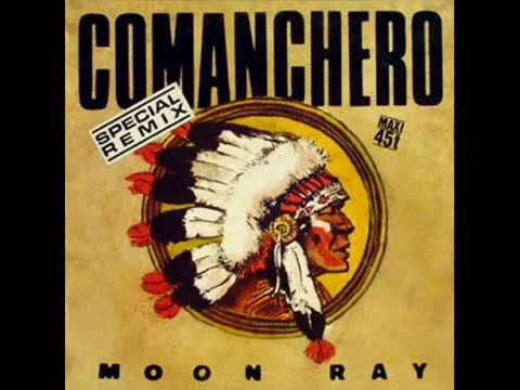 Comanchero (Remix) MoonRay Raggio di Luna