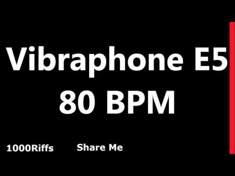 Vibraphone E5 Metronome : 80 BPM