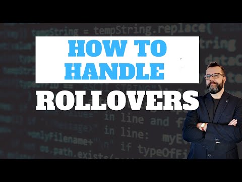 How To Handle Rollovers