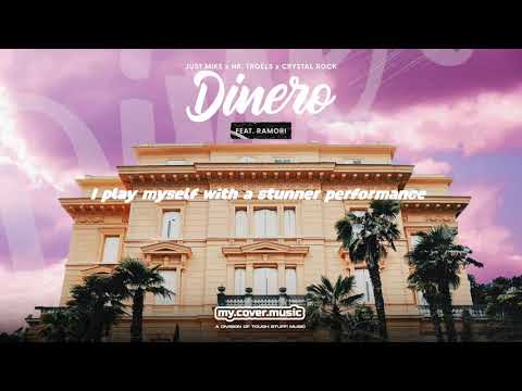 Take my Dinero Remix - Just Mike, Hr. Troels & Crystal Rock - Dinero (feat. Ramori) (Lyric Video HD)