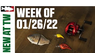 What's New At Tackle Warehouse 1/26/22