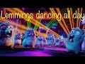 Lemmings dancing all day - E2