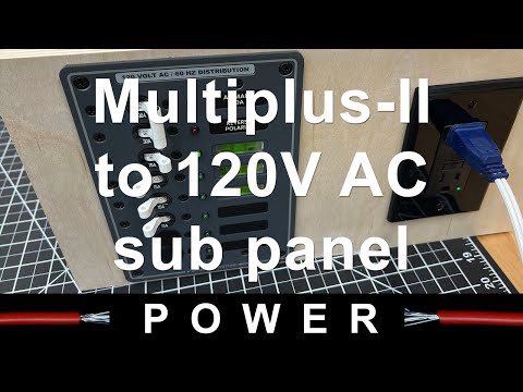 Multiplus-II 120V AC sub panel install