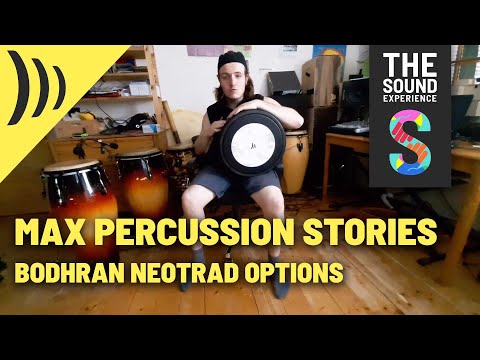 MAX Percussion Stories - BODHRAN NEOTRAD OPTIONS
