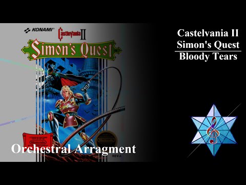 Bloody Tears - Castlevania II Simon's quest | Orchestral Arrangement