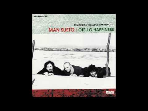 Man Sueto - Man Sueto Theme