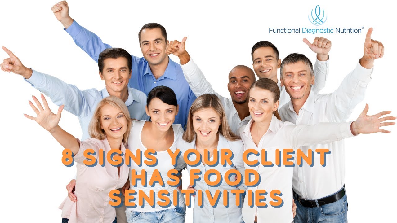 Health Coach Training: 8 Signs Your Client Has Food Sensitivities