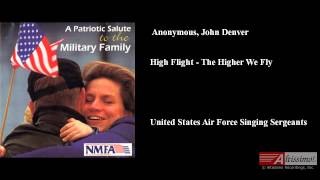 Anonymous, John Denver, High Flight - The Higher We Fly