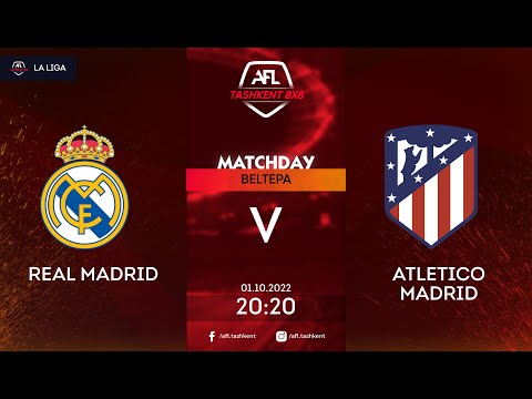 AFL Spain 3 TUR REAL MADRID-ATHLETICO MADRID
