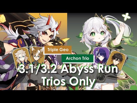 3.1/3.2 Spiral Abyss feat. Trios Only | AR60 Genshin Impact
