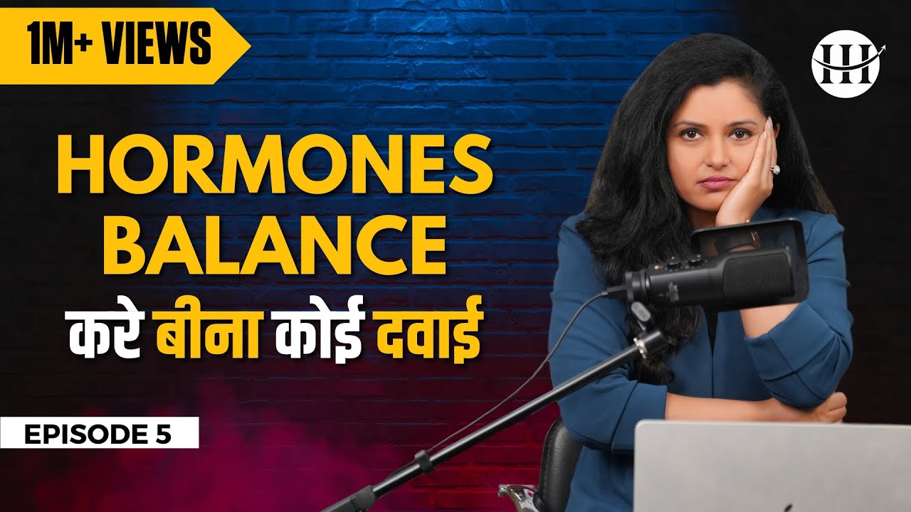 How To Cure Hormonal Imbalance Naturally | 8 Tips To Balance Your Hormones | Shivangi Desai