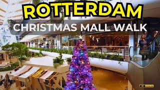 Step into Rotterdam's Magical Christmas Mall! 🎄✨ 4K Walking Tour
