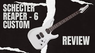 Video thumbnail for SCHECTER Reaper-6 Custom! Here is why it will be my... by Riff Pulse Media