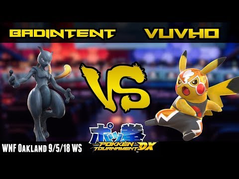 WNF Oakland | Vuvho (Pikachu Libre) vs BadIntent (Shadow Mewtwo) | WS Pokken Tournament DX