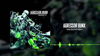 Agressor Bunx - Deception [Nocid Business Recordings]