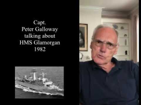 Captain Peter Galloway talks about  HMS Glamorgan in 1982