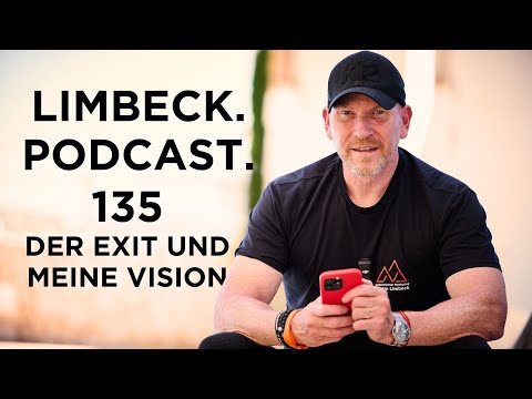 135 - Der Exit und meine Vision