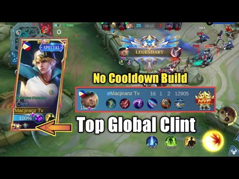 16Kill.! Clint No Cooldown Build |Top Global Gameplay [Clint Gameplay Top 1 Global] "Mobile Legends"