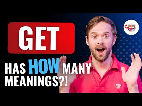 How to use 'get' in English