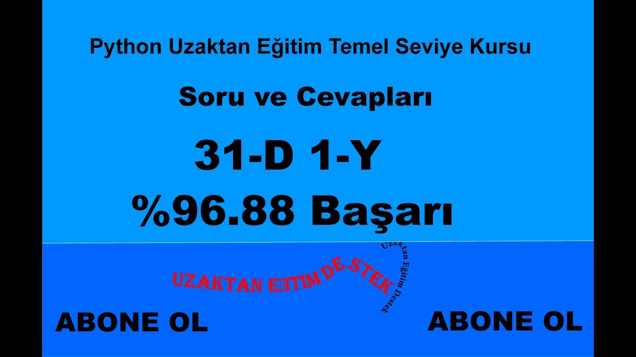 Python Uzaktan Eğitim Temel Seviye Kursu Soru ve Cevapları
