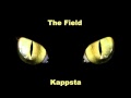 The Field - Kappsta (Full Version)