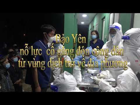 Bảo Yên nỗ lực, cố gắng đón công dân từ vùng dịch trở về địa phương