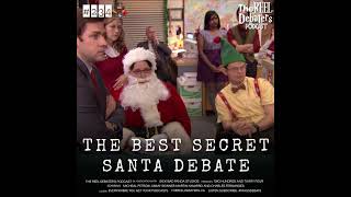 #234 "Phyllis has usurped my role as Santa" The Best Secret Santa Debate