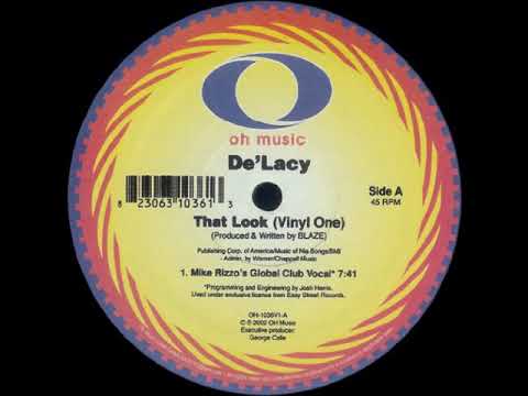 De' Lacy - That Look (Mike Rizzo Global Club Vox Mix)