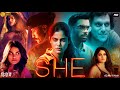 She Full Movie In Hindi Aaditi Pohankar Vishwas Kini Vijay Varma Review Facts HD
