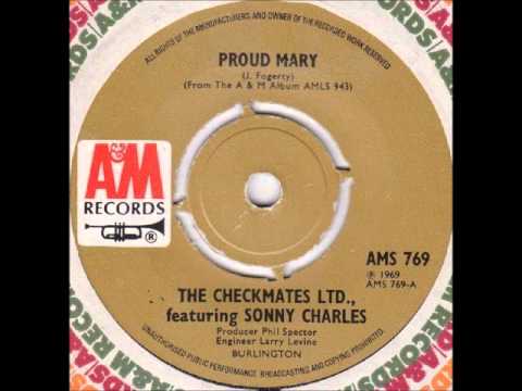 Sonny Charles & Checkmates - Proud Mary, mono 1969 A&M 45 record.