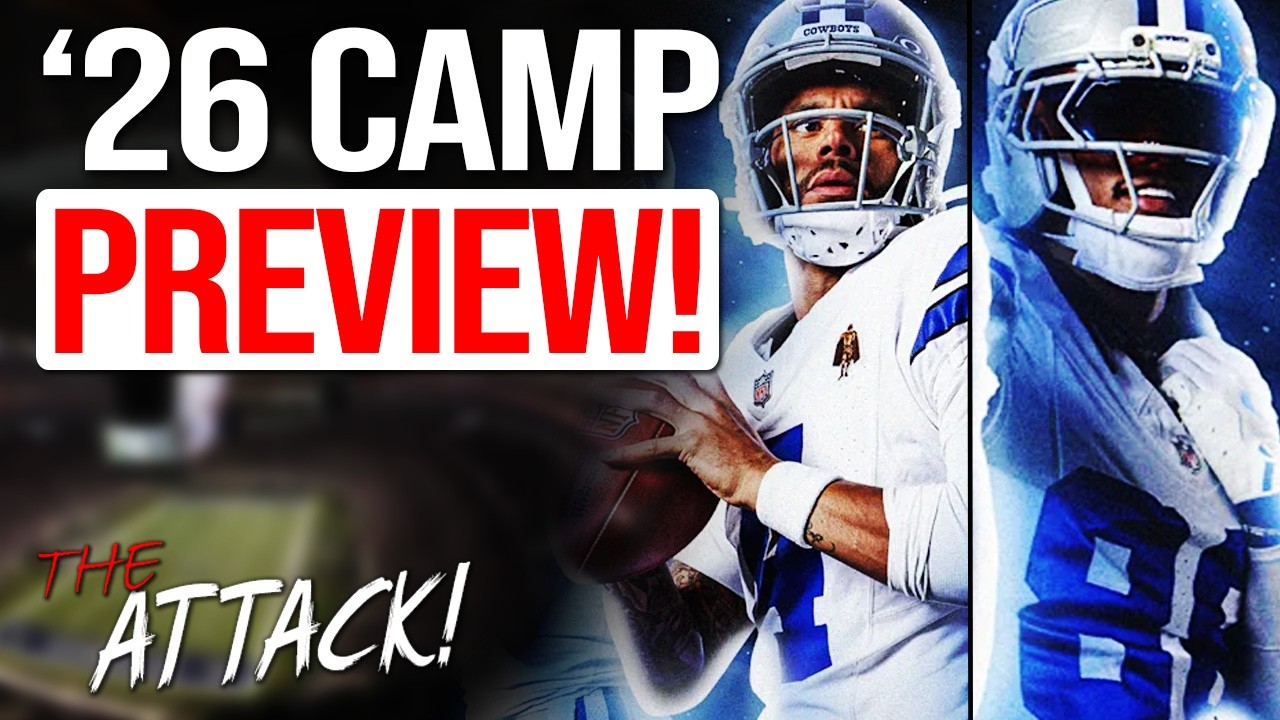 Dallas Cowboys Training Camp PREVIEW, Roster Projections, Storylines, & IMPORTANT Updates!