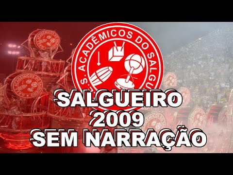 SALGUEIRO 2009 - SEM NARRAÇÃO