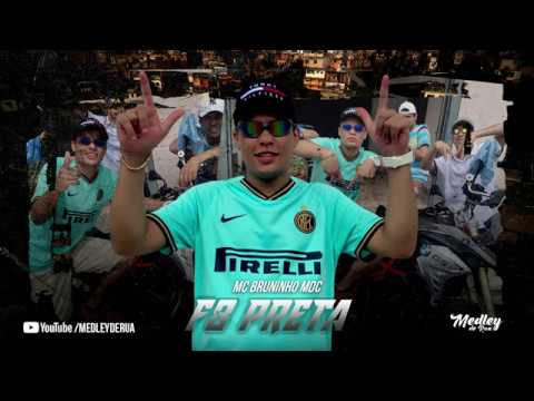 MC Bruninho MDC - F8 Preta - Medley de Rua (Clipe de Rua)