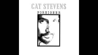 The Foreigner Suite - Cat Stevens (1973) (High Tone)
