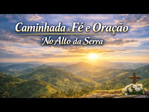 1º Caminhada de Oração no Alto da Serra | Dom Bosco – MG