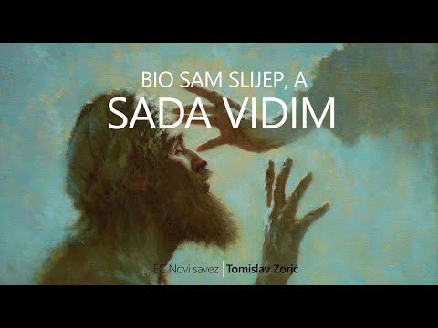 Bio sam slijep, a sada vidim -Tomislav Zorić