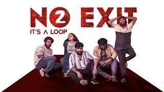 No Exit, It's a Loop Part 2