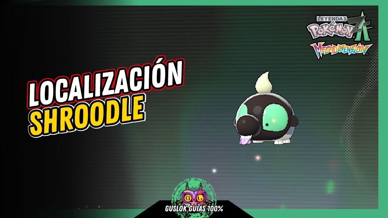 Leyendas Pokemon: Z-A Megadimension – UBICACIÓN de SHROODLE 💯 | GUÍA 100% 🏆 Leyendas Pokemon: Z-A Megadimension – UBICACIÓN de SHROODLE 💯 | GUÍA 100% 🏆