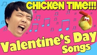 #CHICKENTIME | Valentine's Day Song