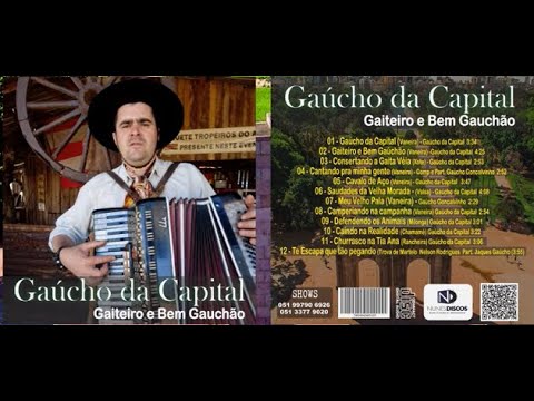 Gaúcho  da Capital  | CD Gaiteiro e Bem Gauchão