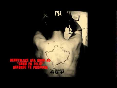 BennyBLaze aka Rrug-aq "Shum Po Folin"R.T.P iNC