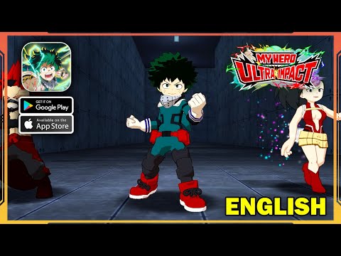 MY HERO ULTRA IMPACT Gameplay (Android, iOS) - Part 1 - YouTube