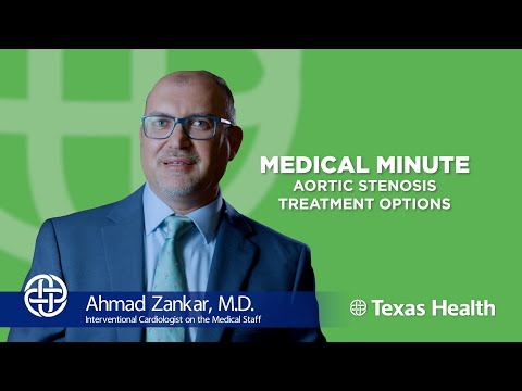 Medical Minute: Aortic Stenosis Treatment Options with Dr. Ahmad Zankar