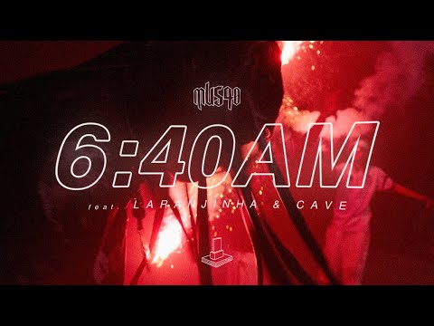 Mu540 - 06:40AM feat MC Laranjinha & Cave