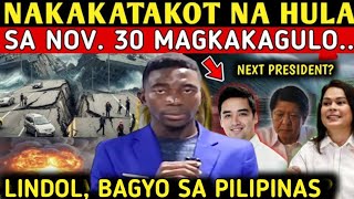 NAKAKATAKOT na HULA at BABALA ni PEREZ NDI Sa NOV. 30 at JAN. 2026 ITO ang MANGYAYARI sa PILIPINAS!